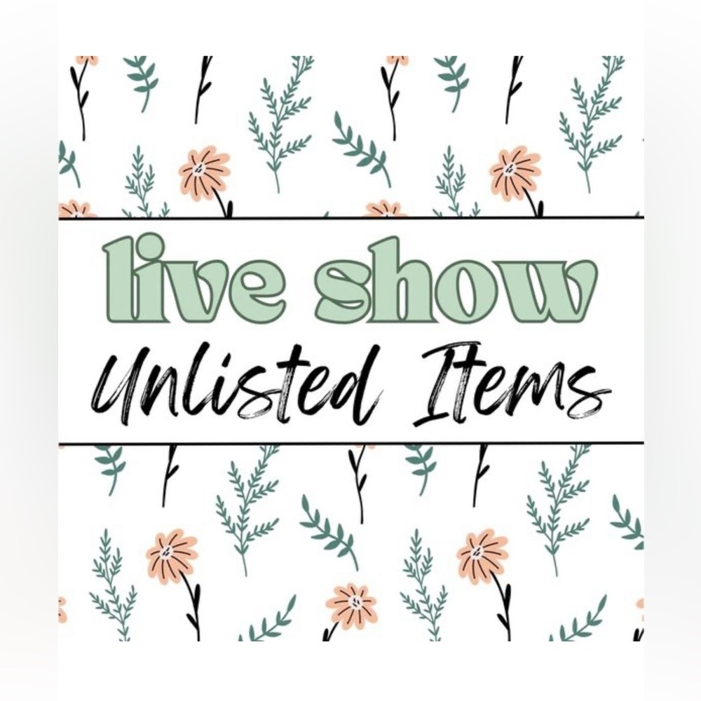 Live Show Unlisted Item